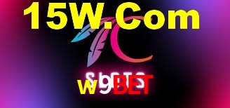 w9bet: Seu Especialista em Apostas Esportivas Brasileiras